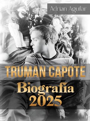 cover image of Truman Capote Biografía 2025